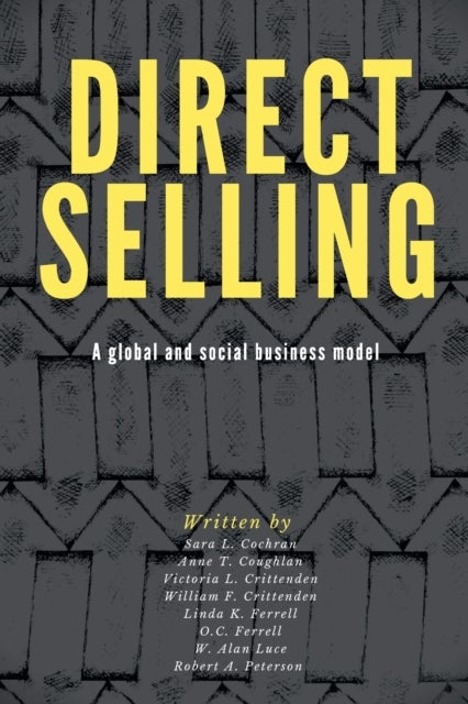Direct Selling - A Global and Social Business Model
