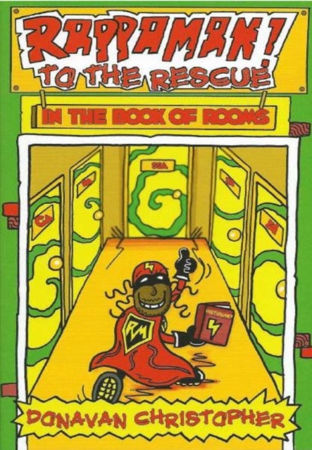 Rappaman to the Rescue - In the book of Rooms