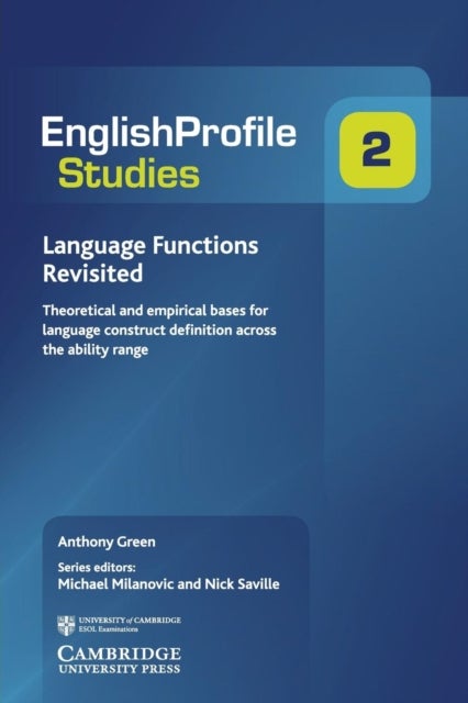 Language Functions Revisited - Theoretical and Empirical Bases for Language Construct Definition Across the Ability Range