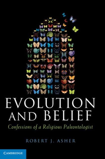 Evolution and Belief - Confessions of a Religious Paleontologist