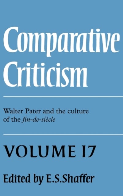 Comparative Criticism: Volume 2, Text and Reader