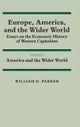 Europe, America, and the Wider World: Volume 2, America and the Wider World