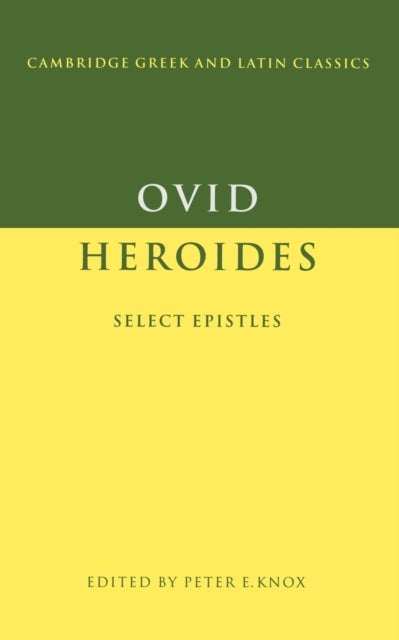Ovid: Heroides - Select Epistles