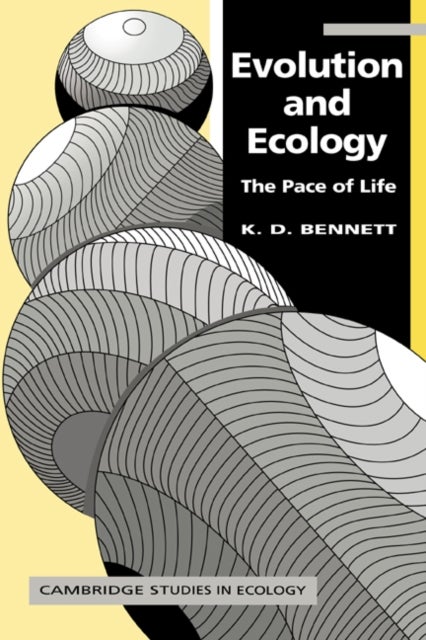 Evolution and Ecology - The Pace of Life