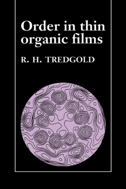 Order in Thin Organic Films