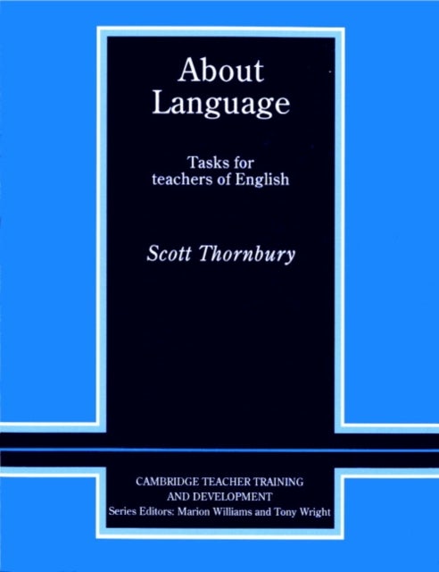 About Language - Tasks for Teachers of English