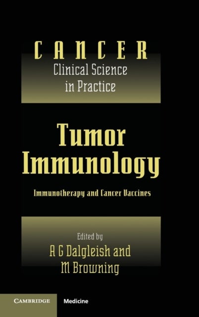 Tumor Immunology - Immunotherapy and Cancer Vaccines