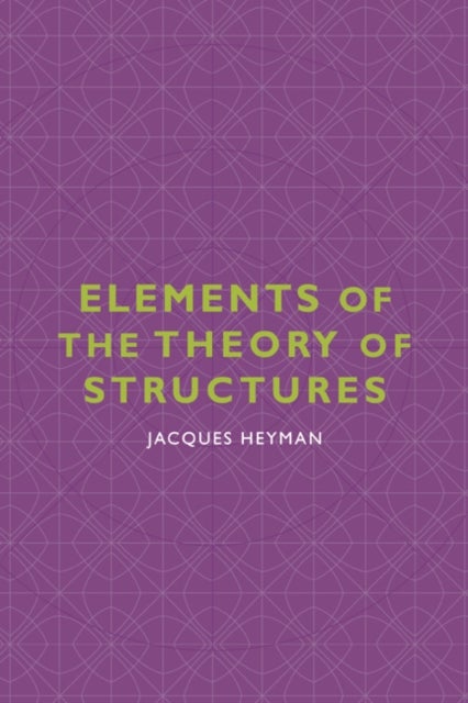 Elements of the Theory of Structures