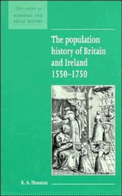 The Population History of Britain and Ireland 1500¿1750