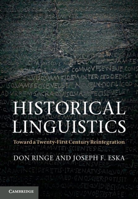 Historical Linguistics - Toward a Twenty-First Century Reintegration