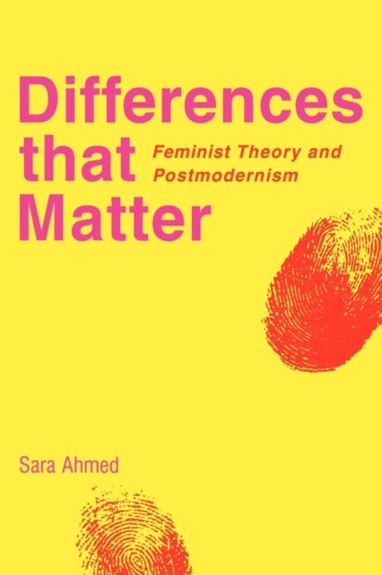 Differences that Matter - Feminist Theory and Postmodernism