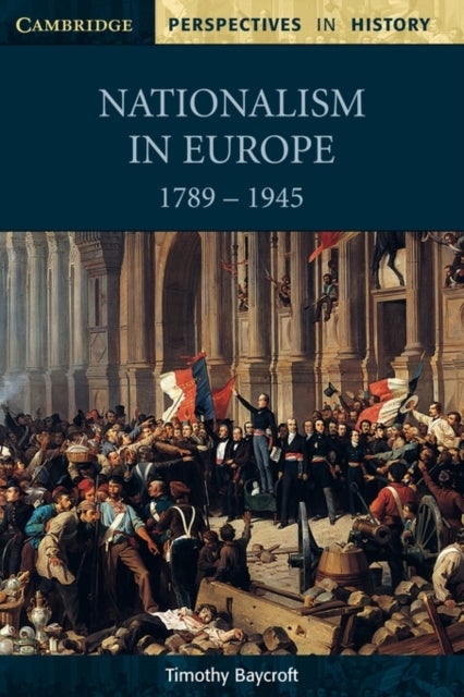 Nationalism in Europe 1789¿1945