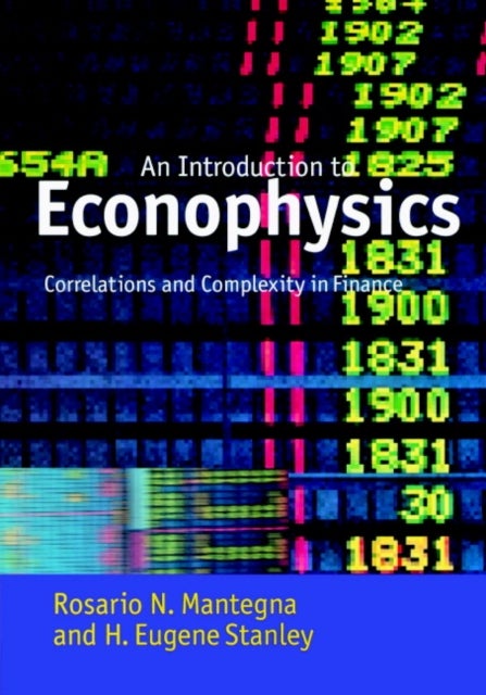 Introduction to Econophysics - Correlations and Complexity in Finance