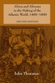 Africa and Africans in the Making of the Atlantic World, 1400¿1800