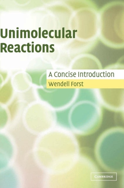 Unimolecular Reactions - A Concise Introduction
