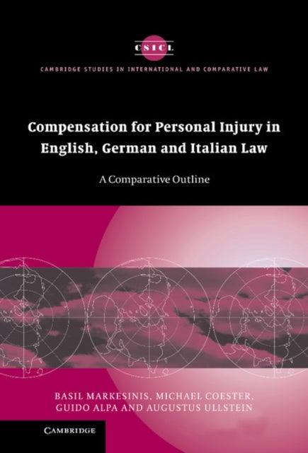 Compensation for Personal Injury in English, German and Italian Law - A Comparative Outline