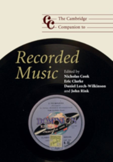The Cambridge Companion to Recorded Music