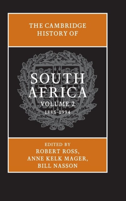 The Cambridge History of South Africa