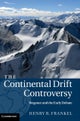 The Continental Drift Controversy
