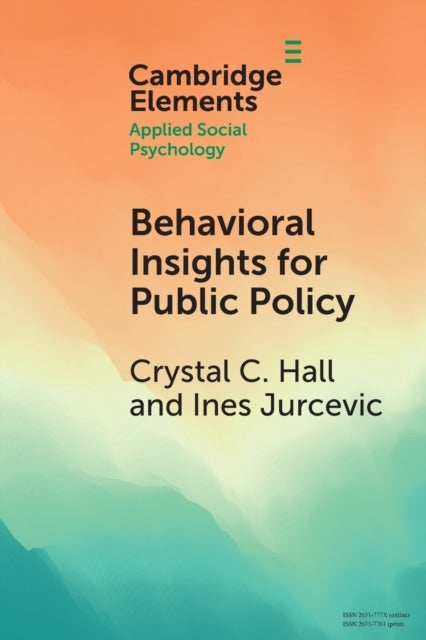 Behavioral Insights for Public Policy - Contextualizing our Science