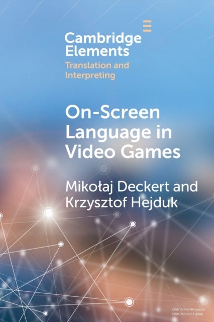 On-Screen Language in Video Games - A Translation Perspective