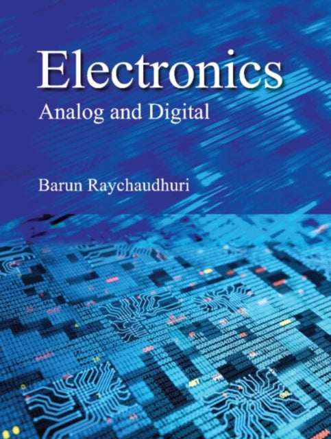 Electronics - Analog and Digital