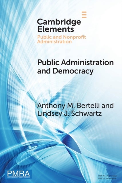 Public Administration and Democracy - The Complementarity Principle