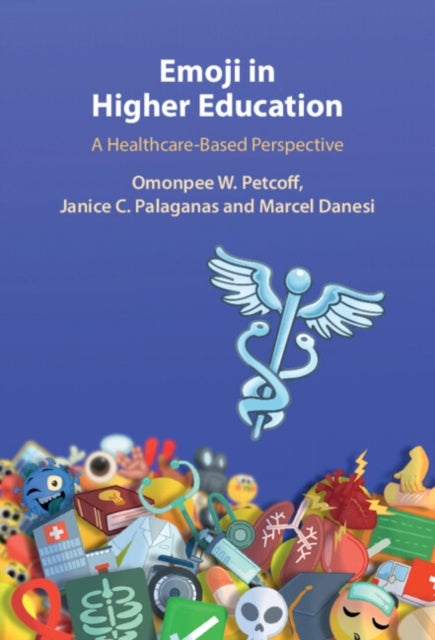 Emoji in Higher Education - A Healthcare-Based Perspective