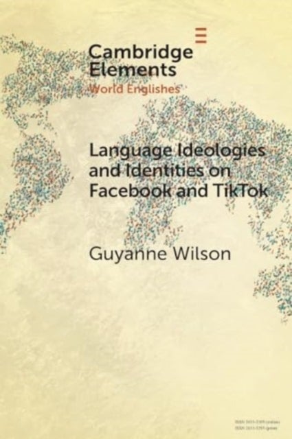 Language Ideologies and Identities on Facebook and TikTok - A Southern Caribbean Perspective