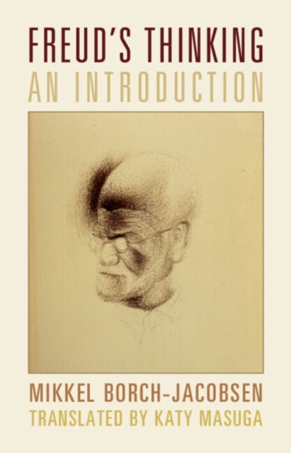 Freud's Thinking - An Introduction