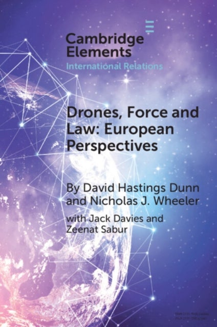 Drones, Force and Law - European Perspectives