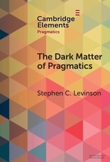 The Dark Matter of Pragmatics - Known Unknowns