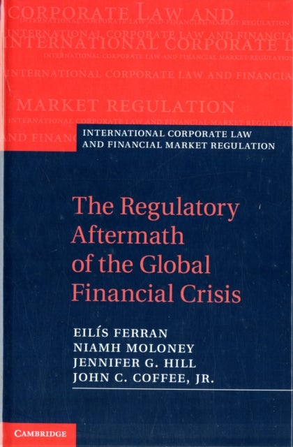 The Regulatory Aftermath of the Global Financial Crisis