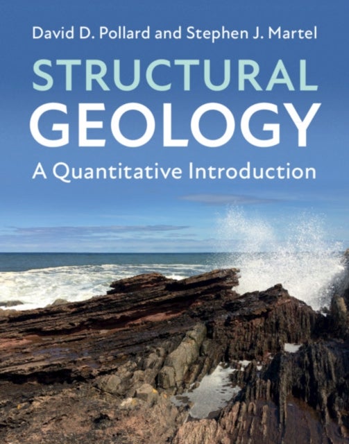 Structural Geology - A Quantitative Introduction