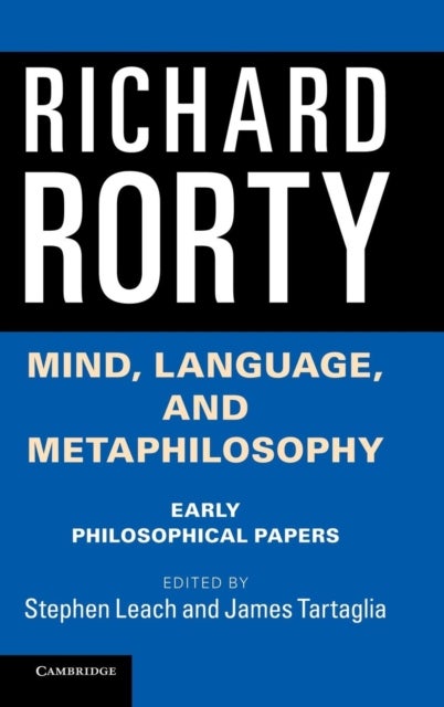 Mind, Language, and Metaphilosophy - Early Philosophical Papers