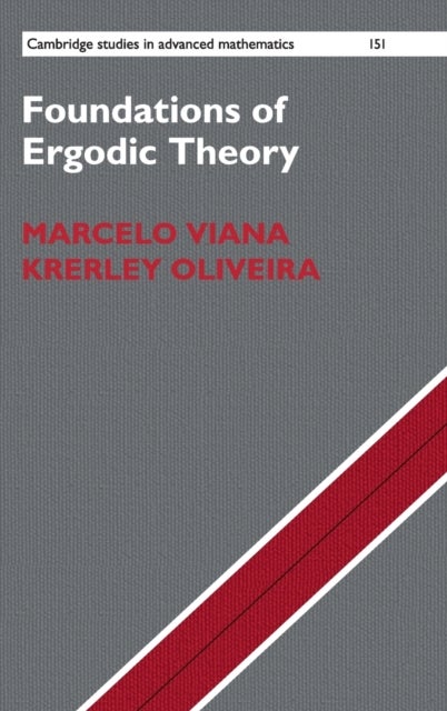 Foundations of Ergodic Theory