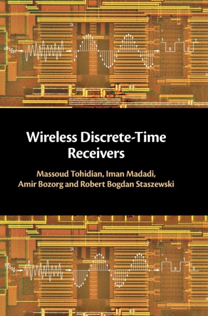 Wireless Discrete-Time Receivers