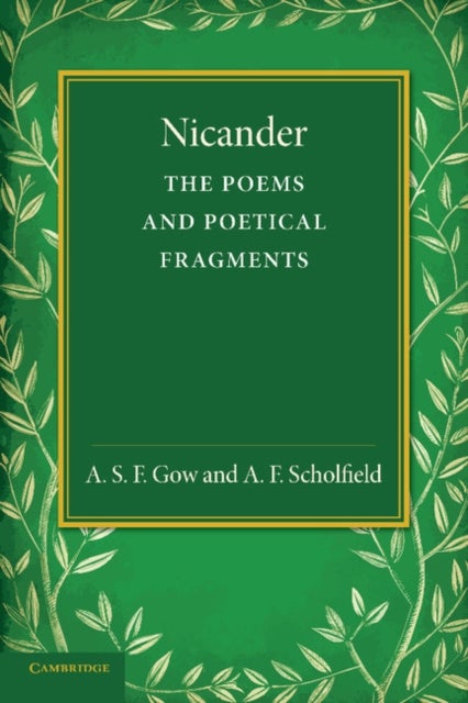 Nicander - The Poems and Poetical Fragments
