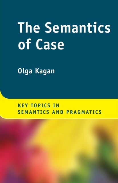 The Semantics of Case