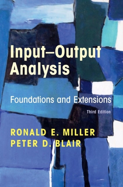 Input-Output Analysis - Foundations and Extensions