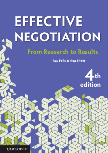 Effective Negotiation - From Research to Results