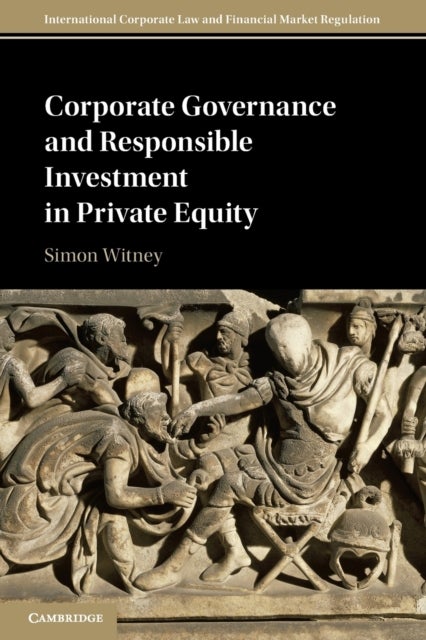 Corporate Governance and Responsible Investment in Private Equity