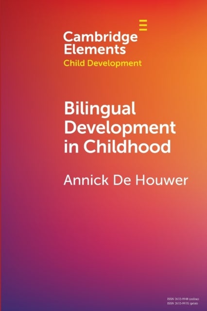 Bilingual Development in Childhood