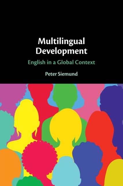 Multilingual Development - English in a Global Context