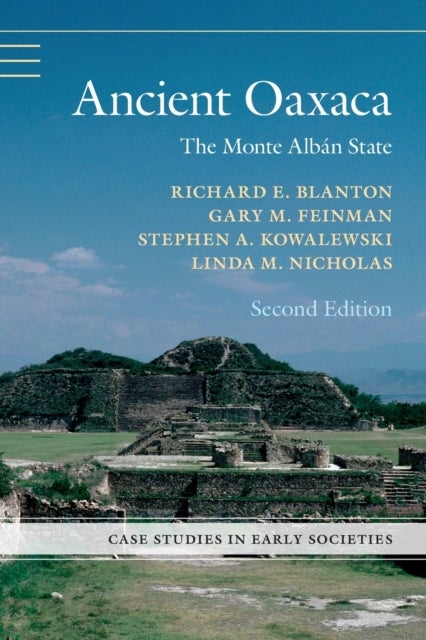 Ancient Oaxaca - The Monte Alban State