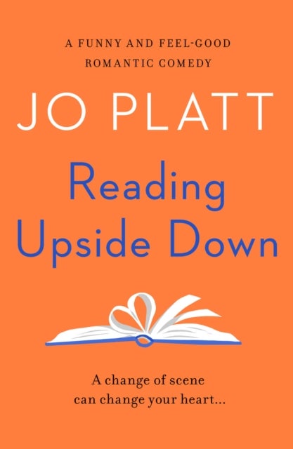 Reading Upside Down - A funny and feel-good romantic comedy