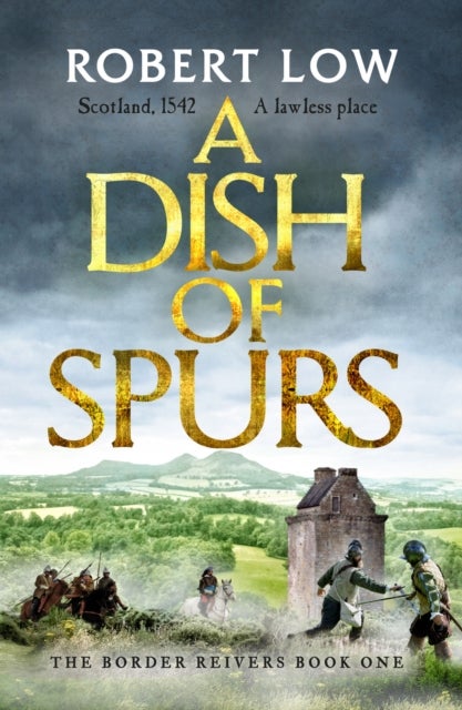 A Dish of Spurs - An unputdownable historical adventure