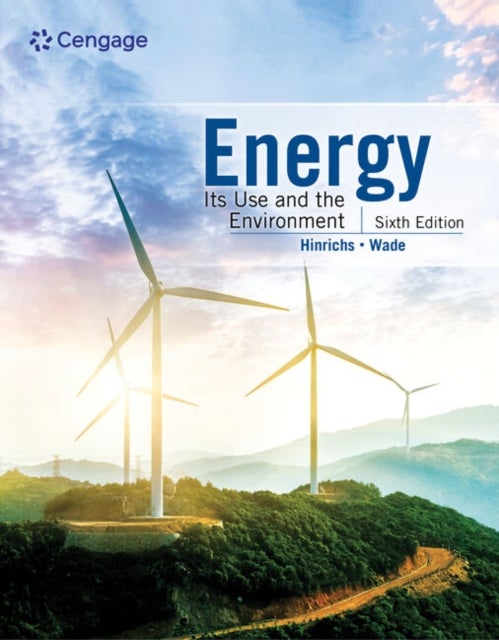 Energy - Its Use and the Environment