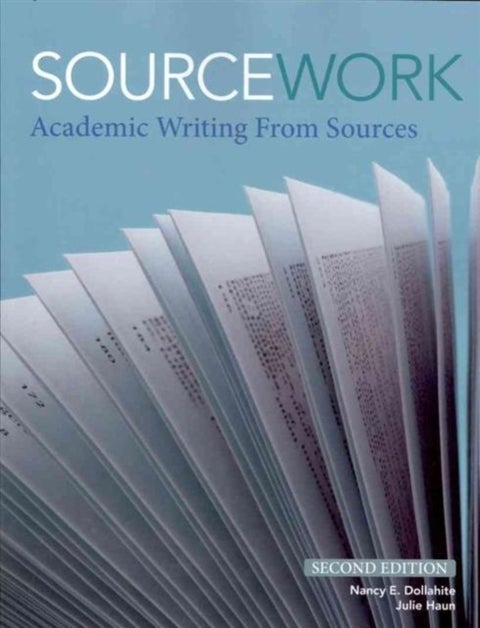 Sourcework - Academic Writing from Sources