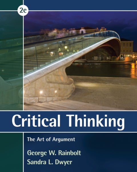 Critical Thinking - The Art of Argument